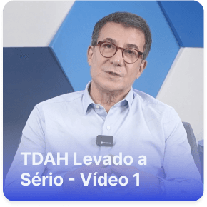 TDAH Levado a Sério: Episódio 01